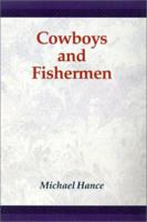 Cowboys and Fishermen 0738816272 Book Cover