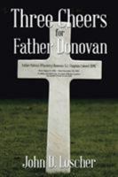 Three Cheers for Father Donovan 1546208666 Book Cover