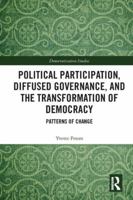 Diffused Democracy, Displaced Governance, and Political Participation 1138239992 Book Cover