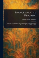 France and the Republic 1023144077 Book Cover