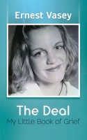 The Deal - My Little Book of Grief 1835380034 Book Cover