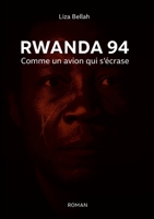 Rwanda 94: Comme un avion qui s'écrase 2322464147 Book Cover