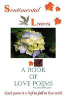 Sentimental Leaves 1453509941 Book Cover