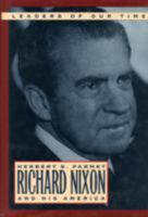Richard Nixon and His America 0316692328 Book Cover