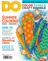Color, Tangle, Craft, Doodle (#4) DO Magazine (Design Originals) Coloring Pages, Craft Projects, Feature Articles, Drawing Exercises, Artistic Advice, Bible Journaling Tips, Chalk Art Trends, & More 1497201993 Book Cover