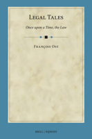 Legal Tales: Once Upon a Time, the Law (International Studies in Law and Literature) 9004737103 Book Cover