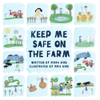 Keep me safe on the farm 1763753271 Book Cover