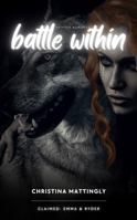 Battle Within: Claimed Book 1 1960898027 Book Cover