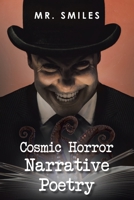 Cosmic Horror Narrative Poetry B0FHK9LYX8 Book Cover