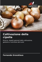 Coltivazione della cipolla 6207340701 Book Cover