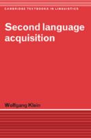 Second Language Acquisition (Cambridge Textbooks in Linguistics) 0521317029 Book Cover