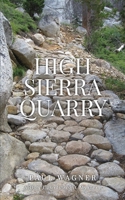 High Sierra Quarry B0C7JY27L2 Book Cover