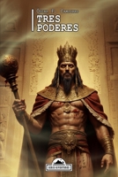 Tres poderes (Riverthree) (Spanish Edition) B0GJTB6FZV Book Cover