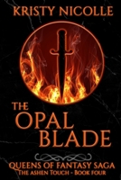 The Opal Blade 1911395092 Book Cover