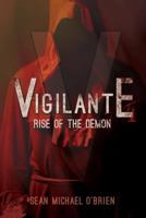 Vigilante: Rise of the Demon 1542306442 Book Cover