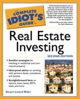 Complete Idiot's Guide to Real Estate Investing 2E (The Complete Idiot's Guide) 1592570631 Book Cover