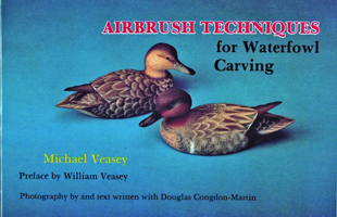 Airbrushing Techniques for Waterfowl Carving 0887403840 Book Cover