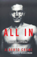 All In: Lessons On and Off the Mat B0H3LYTH6F Book Cover