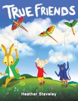 True Friends 1398465968 Book Cover