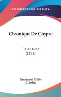 Chronique de Chypre 1017044686 Book Cover