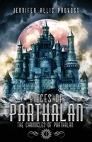 Pieces of Parthalan: Six All-New Stories From The Land Of Parthalan B0BNM1B25C Book Cover