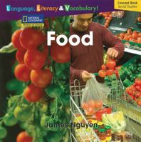 Windows on Literacy Language, Literacy & Vocabulary Early (Social Studies): Food 0792260627 Book Cover