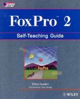 Foxpro 2 (Self-teaching Guides) 0471539899 Book Cover