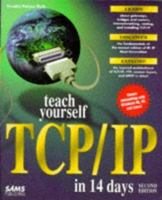 Teach Yourself Tcp/Ip in 14 Days (Sams Teach Yourself) 0672305496 Book Cover