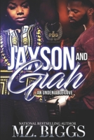 Jaxson and Giah: An Undeniable Love 1545229309 Book Cover
