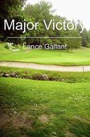 Major Victory 1439246645 Book Cover