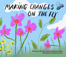 Webugs : Making Changes on the Fly 1966786301 Book Cover