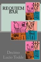 Requiem Bar 1540340449 Book Cover