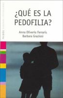 Que Es La Pedofilia?/ Pedofilia? 8449316375 Book Cover