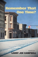 Remember That One Time? B0F1DW2WY4 Book Cover