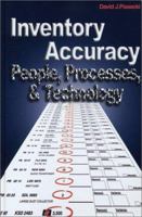 Inventory Accuracy: People, Processes, & Technology