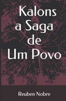 Kalons - A Saga de Um Povo 1521548064 Book Cover