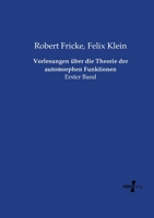 Vorlesungen Uber Die Theorie Der Automorphen Funktionen 373721669X Book Cover