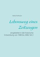 Lebensweg eines Zeitzeugen (German Edition) 3746092949 Book Cover