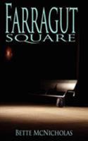 Farragut Square 1601541708 Book Cover