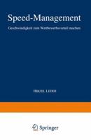 Speed-Management: Geschwindigkeit Zum Wettbewerbsvorteil Machen 3322944050 Book Cover