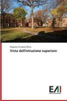 Vista dell'istruzione superiore (Italian Edition) 6200836574 Book Cover