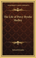 The life of Percy Bysshe Shelley 1016212747 Book Cover