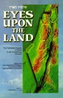 Eyes Upon The Land: The Territorial Integrity of Israel: a Life-threatening Concern 1881400204 Book Cover