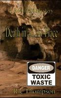 DEATH in a LOW PLACE: A Rochfield Mystery 1076527701 Book Cover