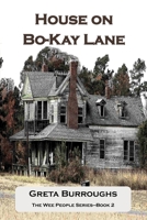 House on Bo-Kay Lane 1481214810 Book Cover