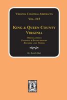 Records of King & Queen County, Virginia. (Vol. #15) 0893083739 Book Cover
