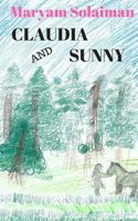 Claudia and Sunny 1548932434 Book Cover