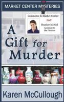 A Gift for Murder 172344619X Book Cover