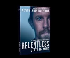 Relentless State of Mind: The Power of Mental Conditioning 1532360428 Book Cover