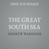 The Great South Sea B0F47G87PC Book Cover